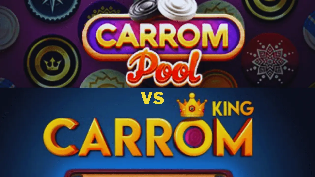 carrom pool vs carrom king